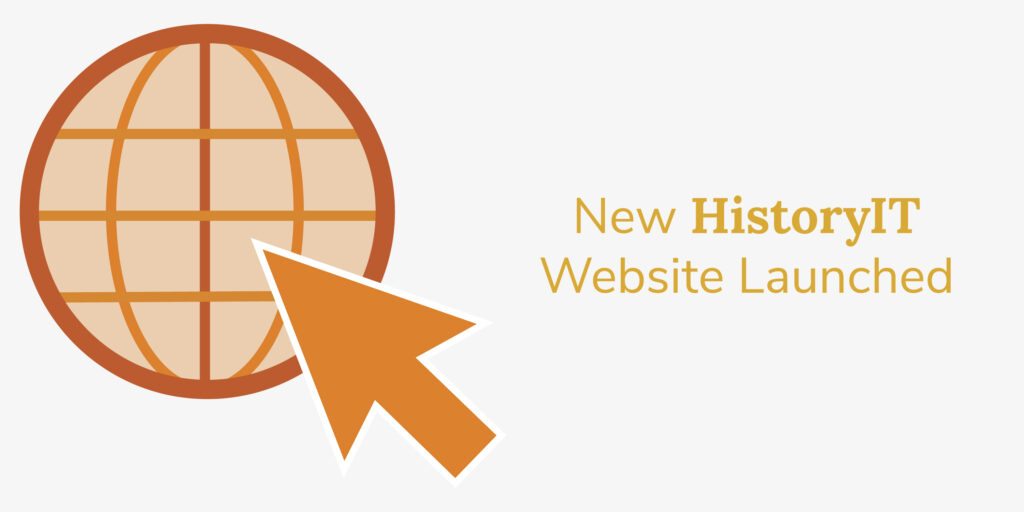 New HistoryIT Website Launched